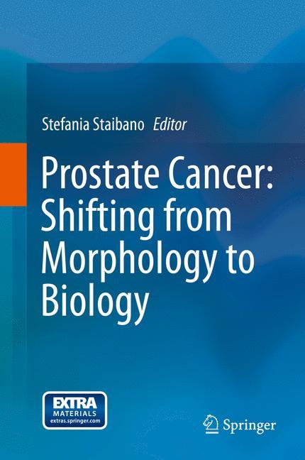 Prostate Cancer: Shifting from Morphology to Biology