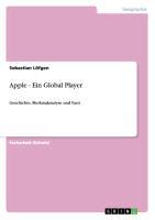 Apple - Ein Global Player