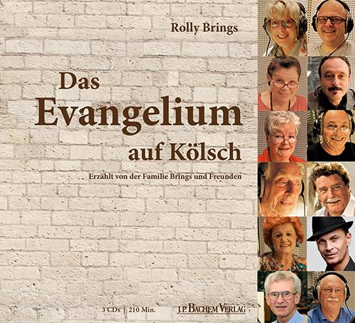 Das Evangelium auf Kölsch Hörbuch