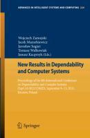 New Results in Dependability and Computer Systems