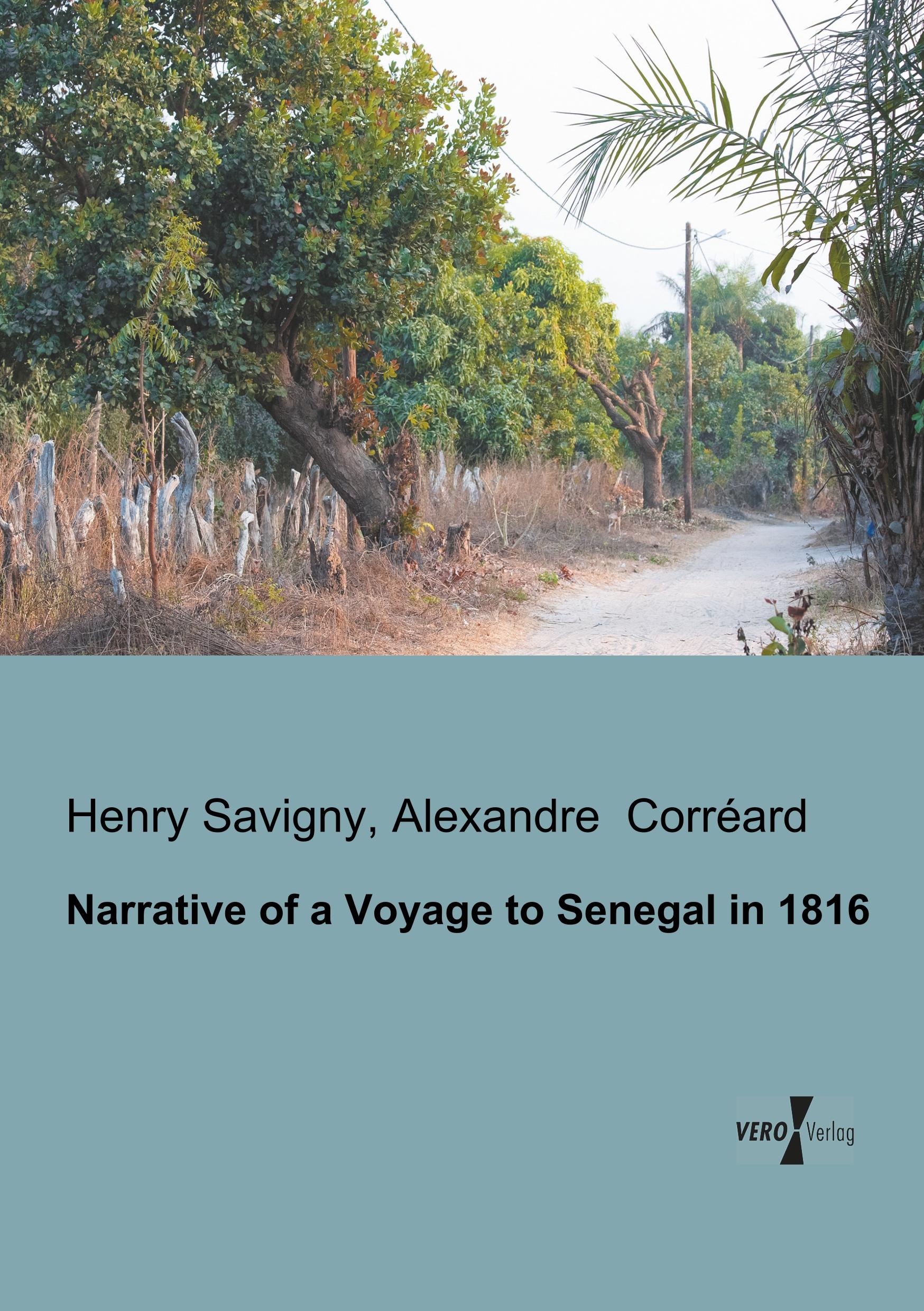 Narrative of a Voyage to Senegal in 1816