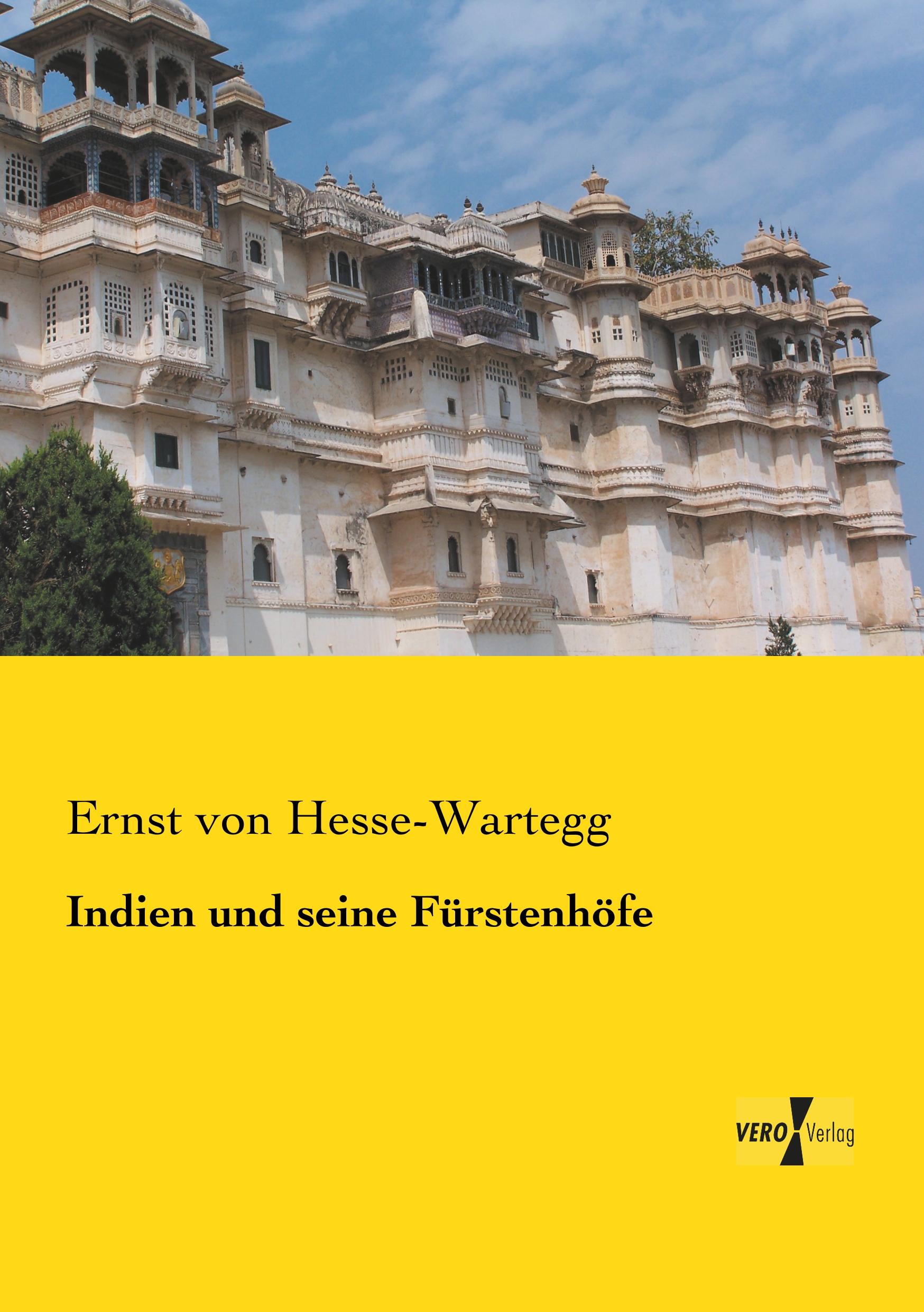 Indien und seine Fürstenhöfe