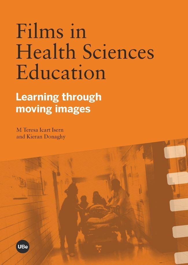 Films in health sciences education : learning through moving images