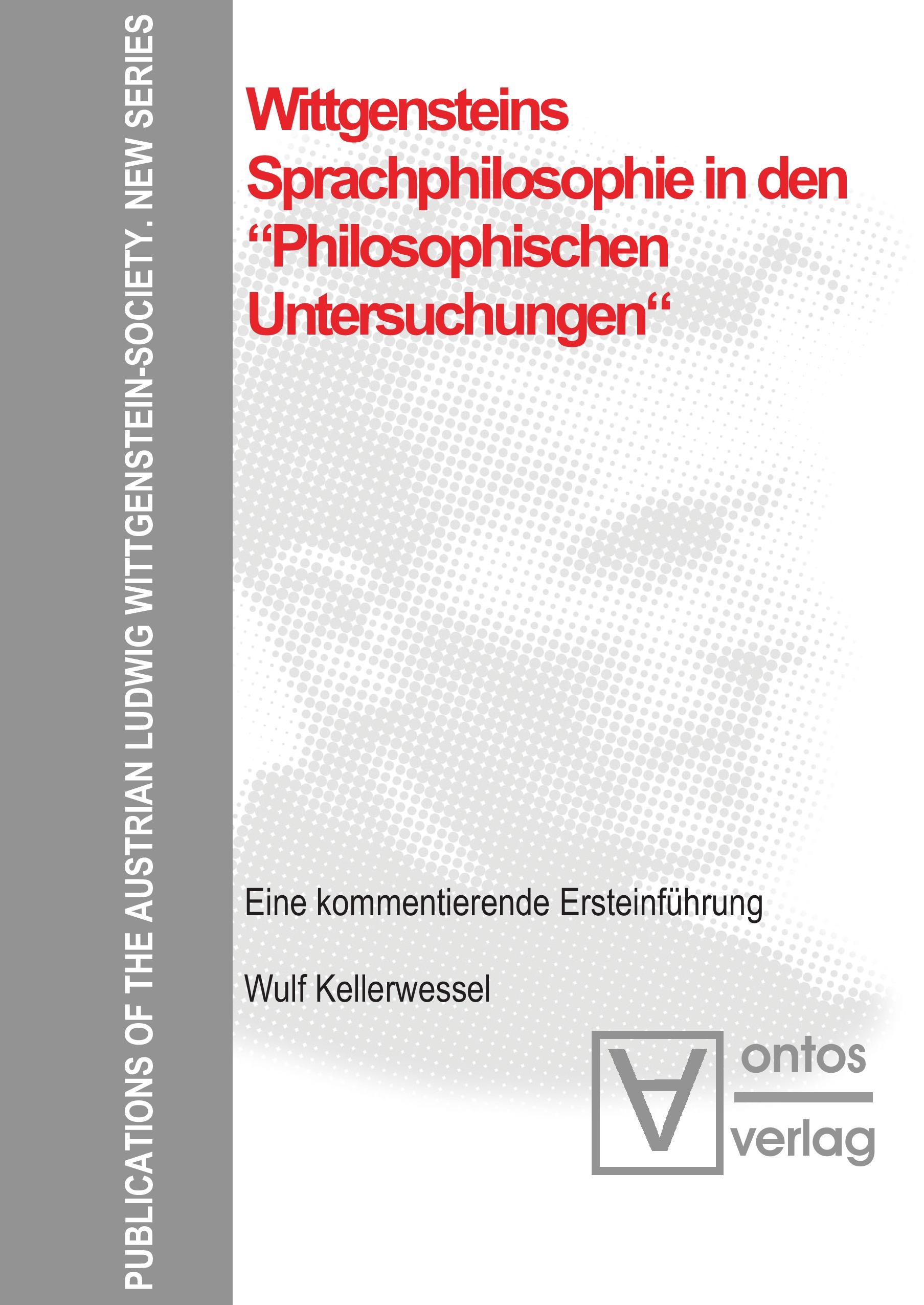 Wittgensteins Sprachphilosophie in den "Philosophischen Untersuchungen"