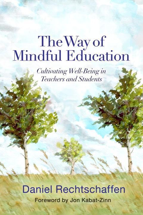 The Way of Mindful Education