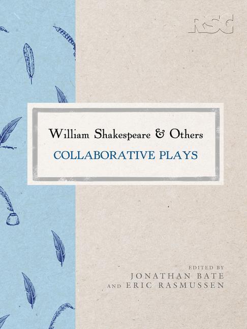 William Shakespeare and Others