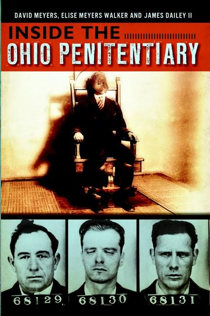 Inside the Ohio Penitentiary