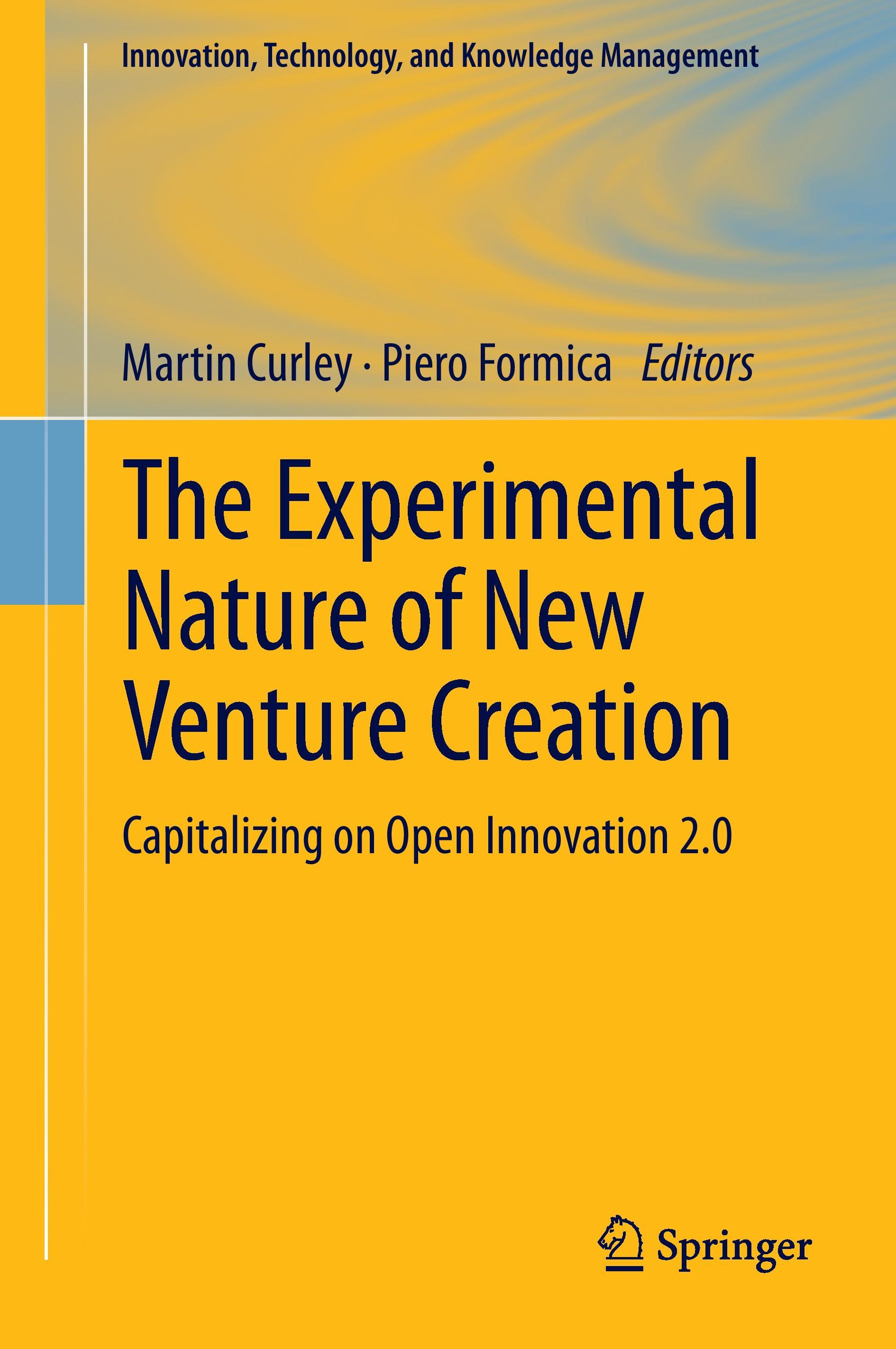 The Experimental Nature of New Venture Creation