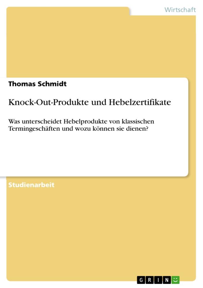 Knock-Out-Produkte und Hebelzertifikate