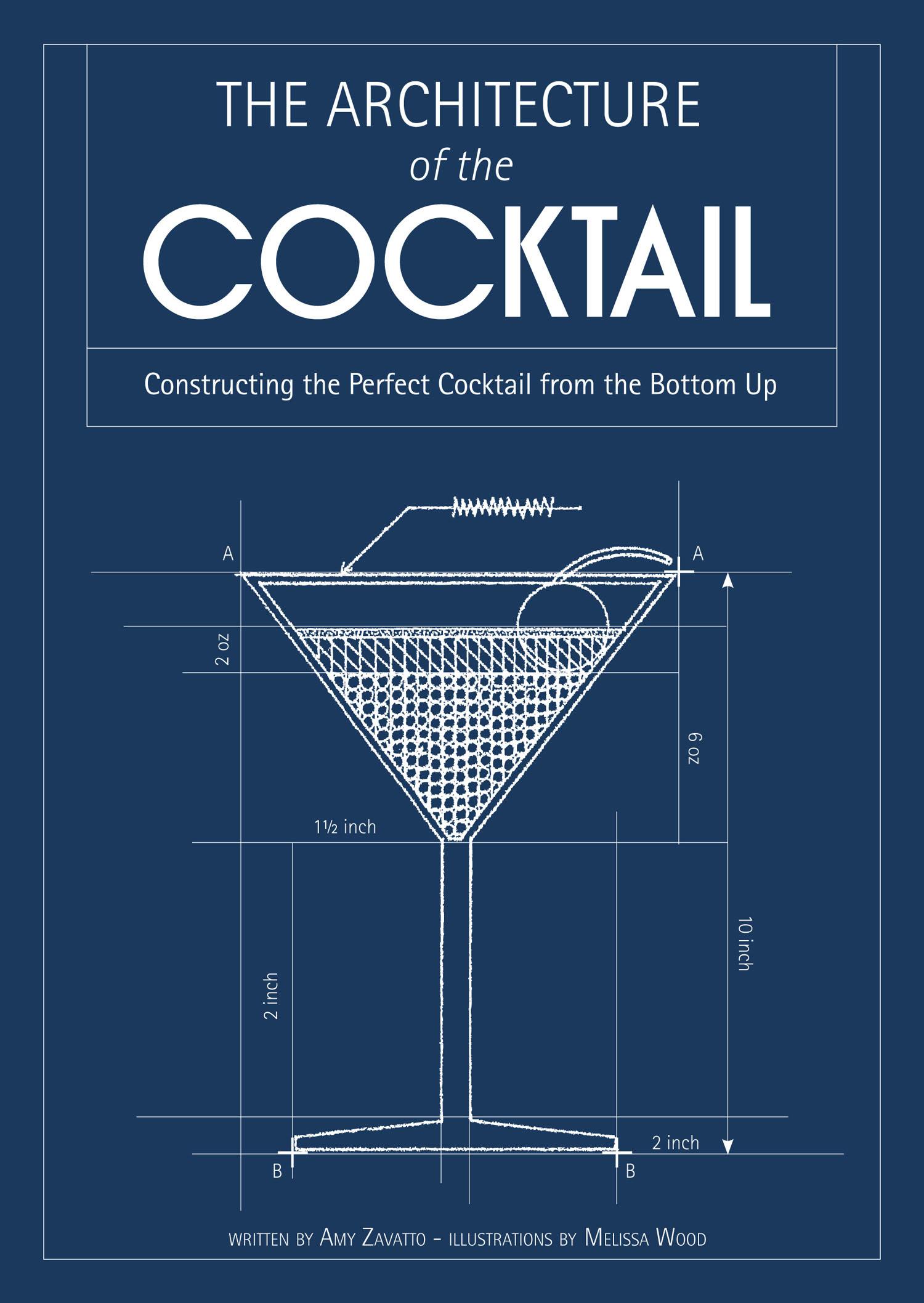 The Architecture of the Cocktail