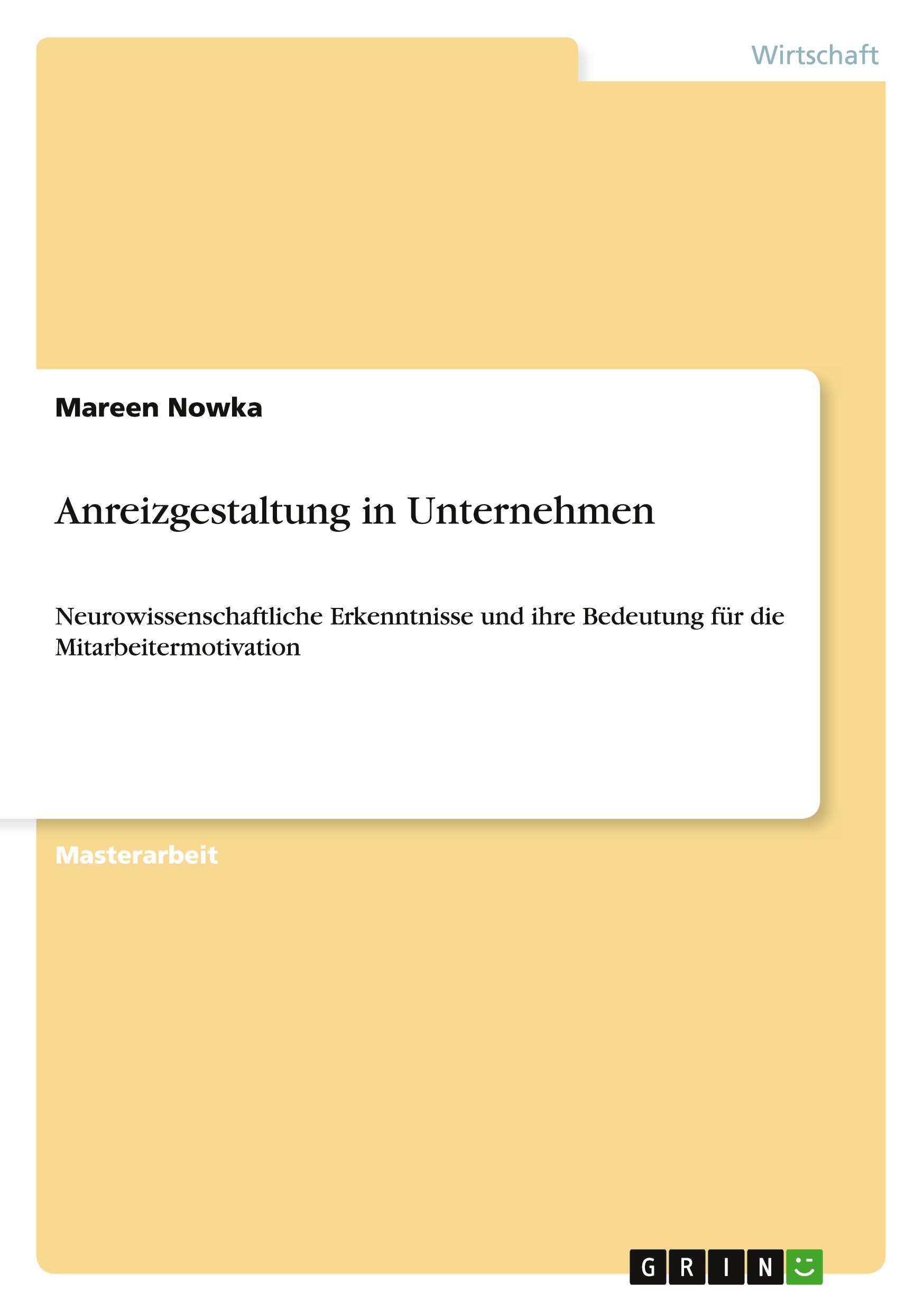 Anreizgestaltung in Unternehmen