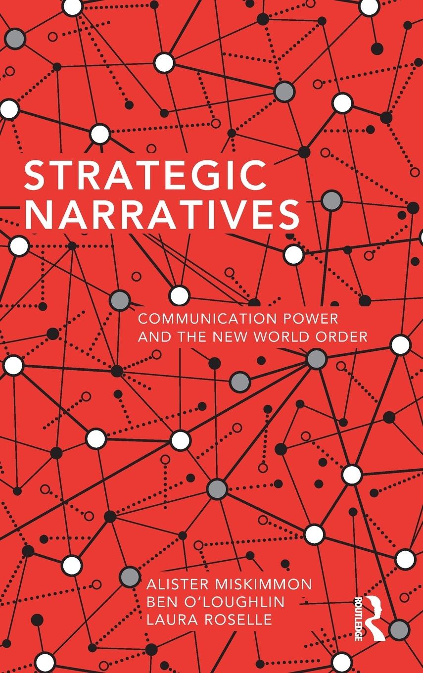 Strategic Narratives