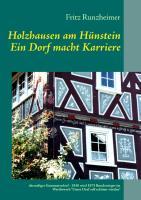 Holzhausen am Hünstein - Ein Dorf macht Karriere