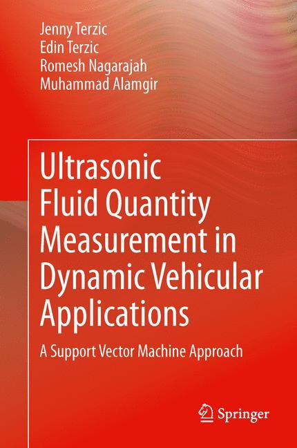 Ultrasonic Fluid Quantity Measurement in Dynamic Vehicular Applications