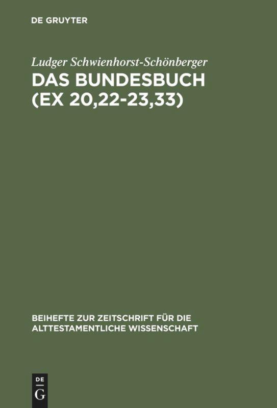 Das Bundesbuch (Ex 20,22-23,33)