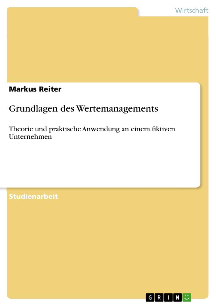 Grundlagen des Wertemanagements