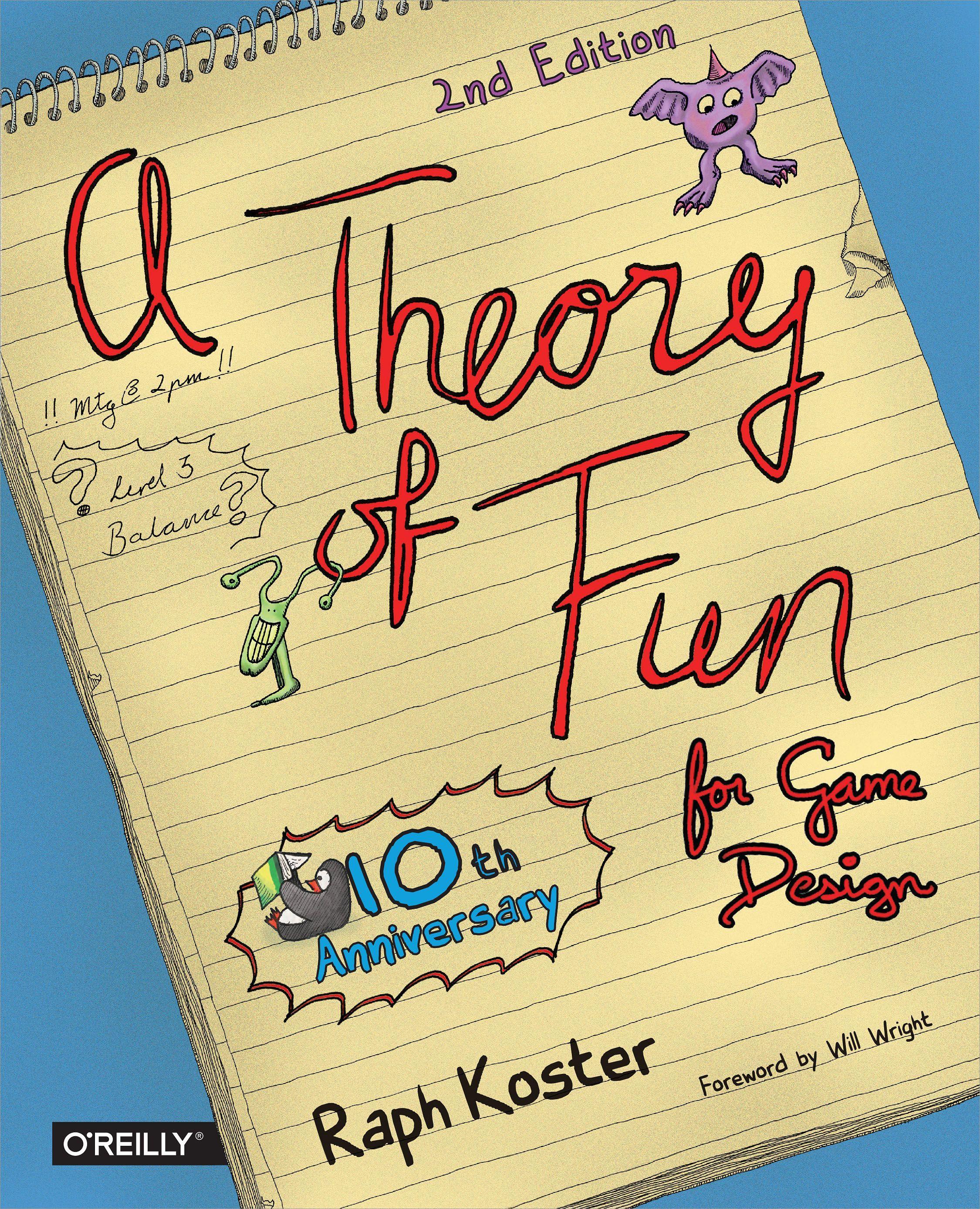 Theory of Fun for Game Design