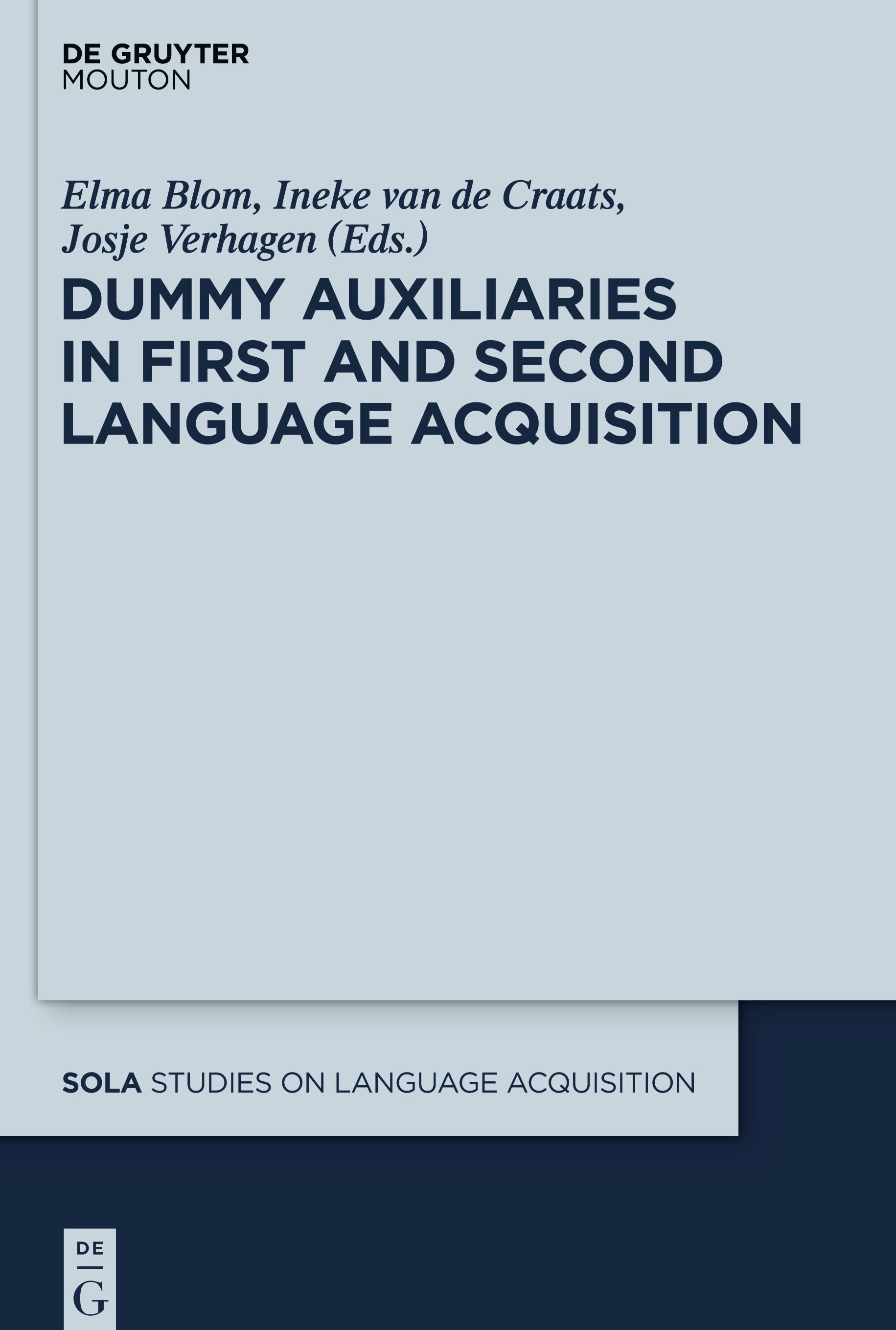 Dummy Auxiliaries in First and Second Language Acquisition