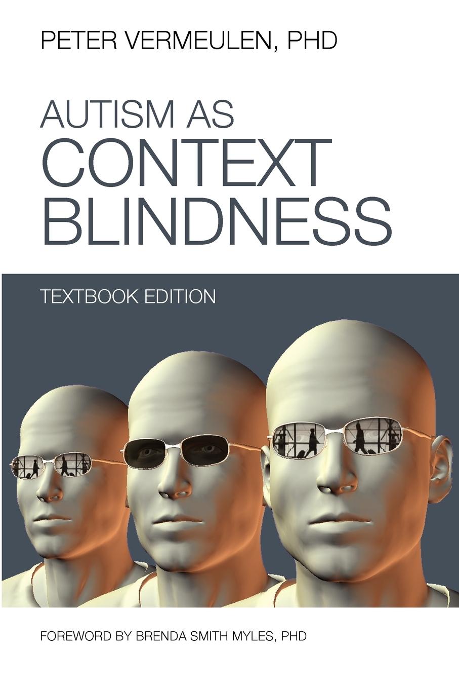 Autism as Context Blindness