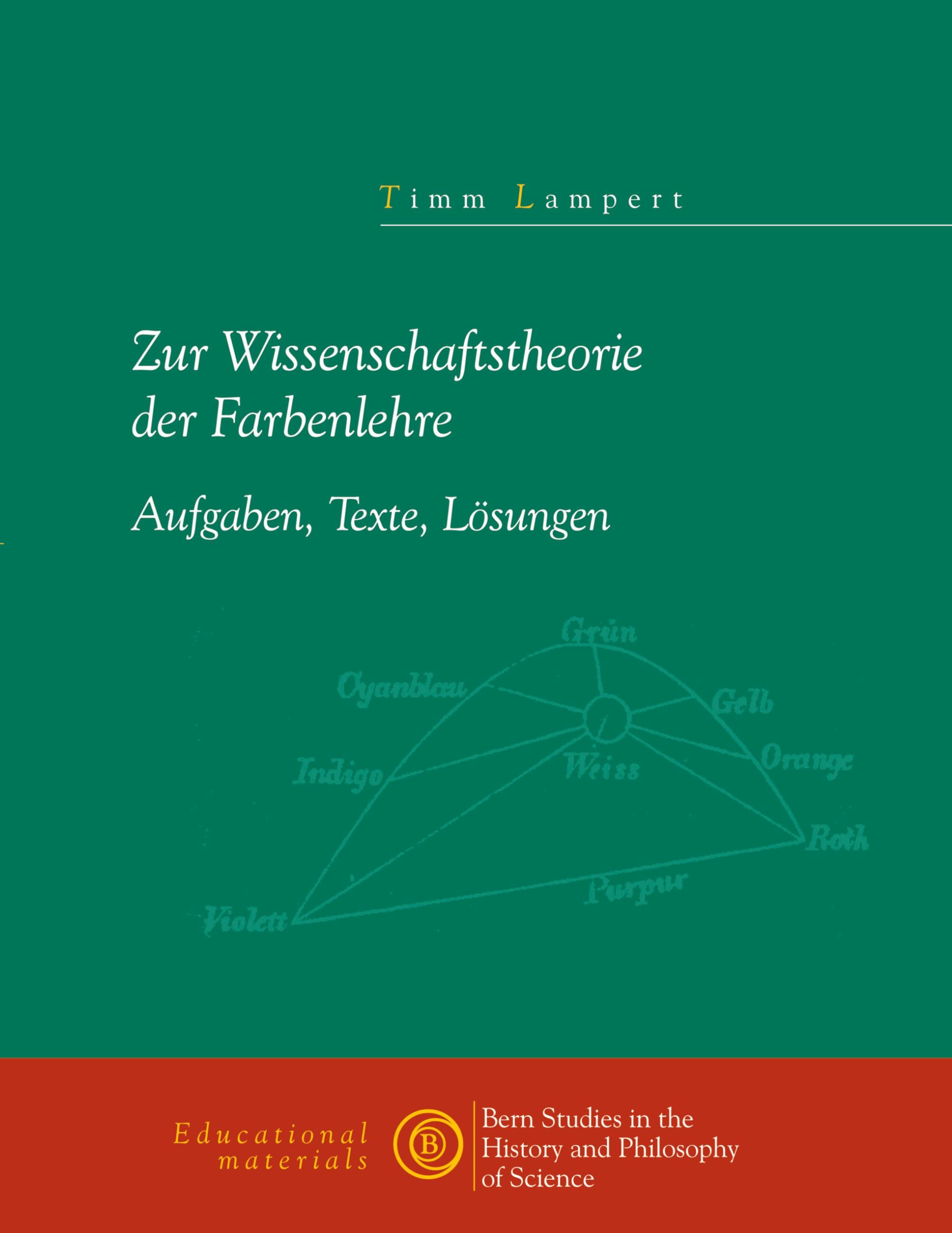 Zur Wissenschaftstheorie der Farblehre