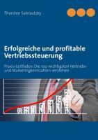 Erfolgreiche und profitable Vertriebssteuerung