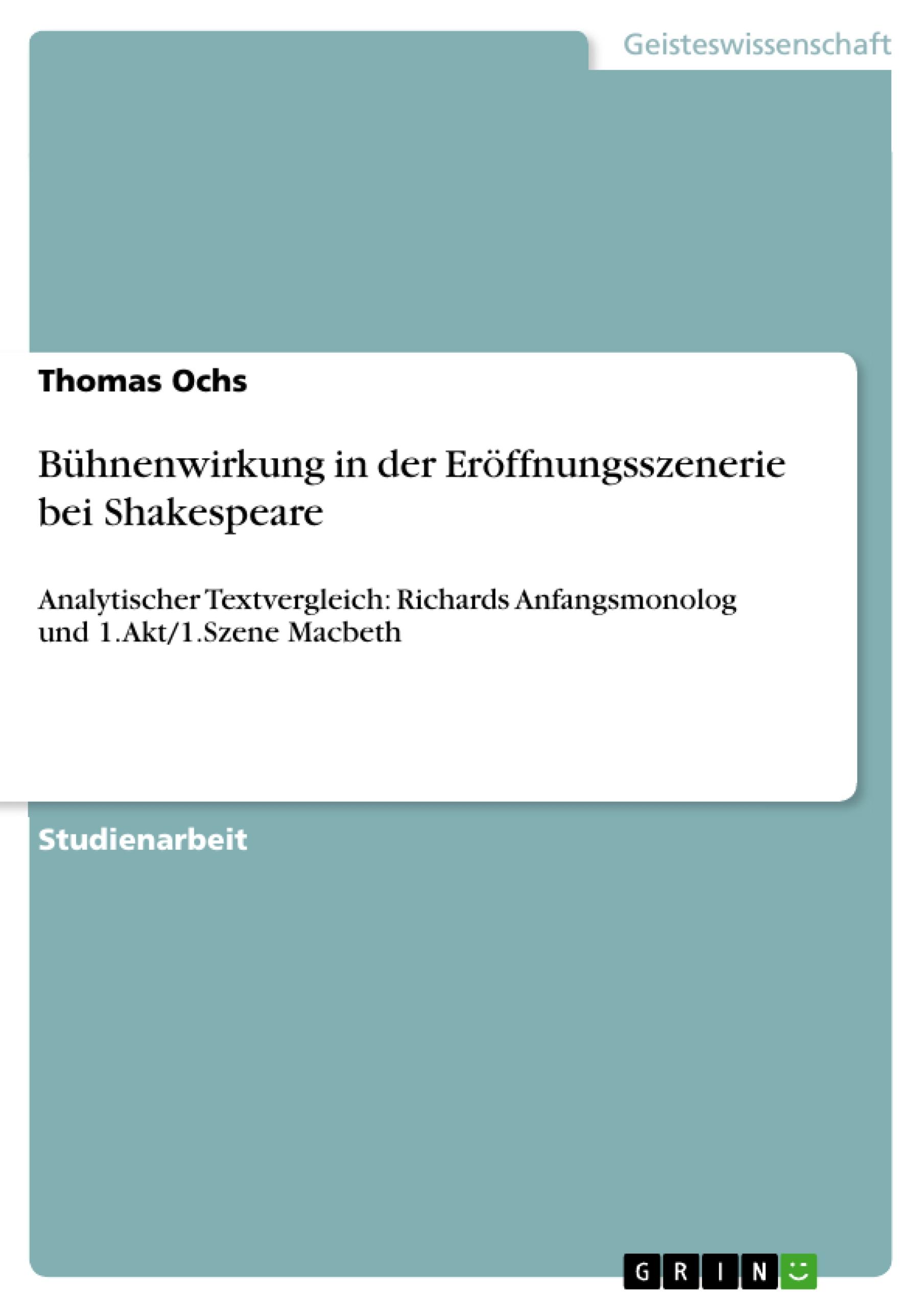 Bühnenwirkung in der Eröffnungsszenerie bei Shakespeare