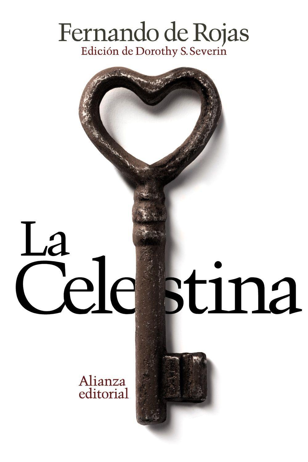 La Celestina : tragicomedia de Calisto y Melibea