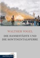 Die Hansestädte und die Kontinentalsperre