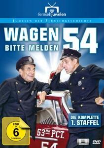 Wagen 54, bitte melden