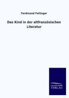 Das Kind in der altfranzösischen Literatur