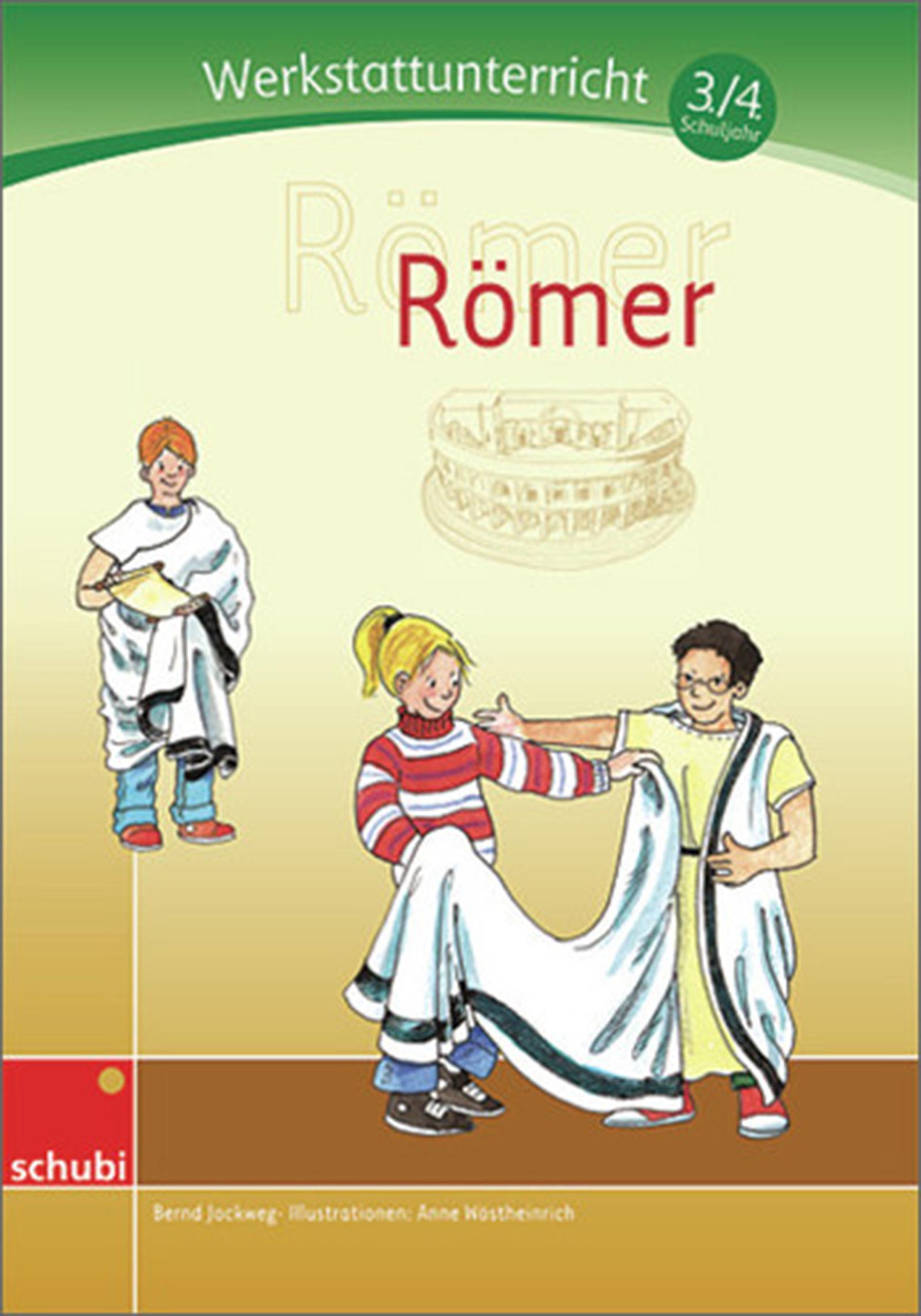 Römer. Werkstatt 3. / 4. Schuljahr