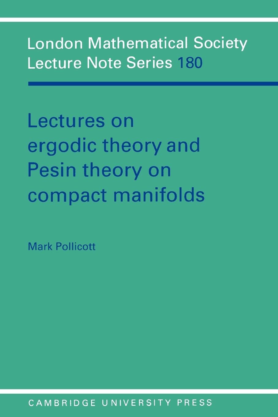 Lectures on Ergodic Theory and Pesin Theory on Compact Manifolds