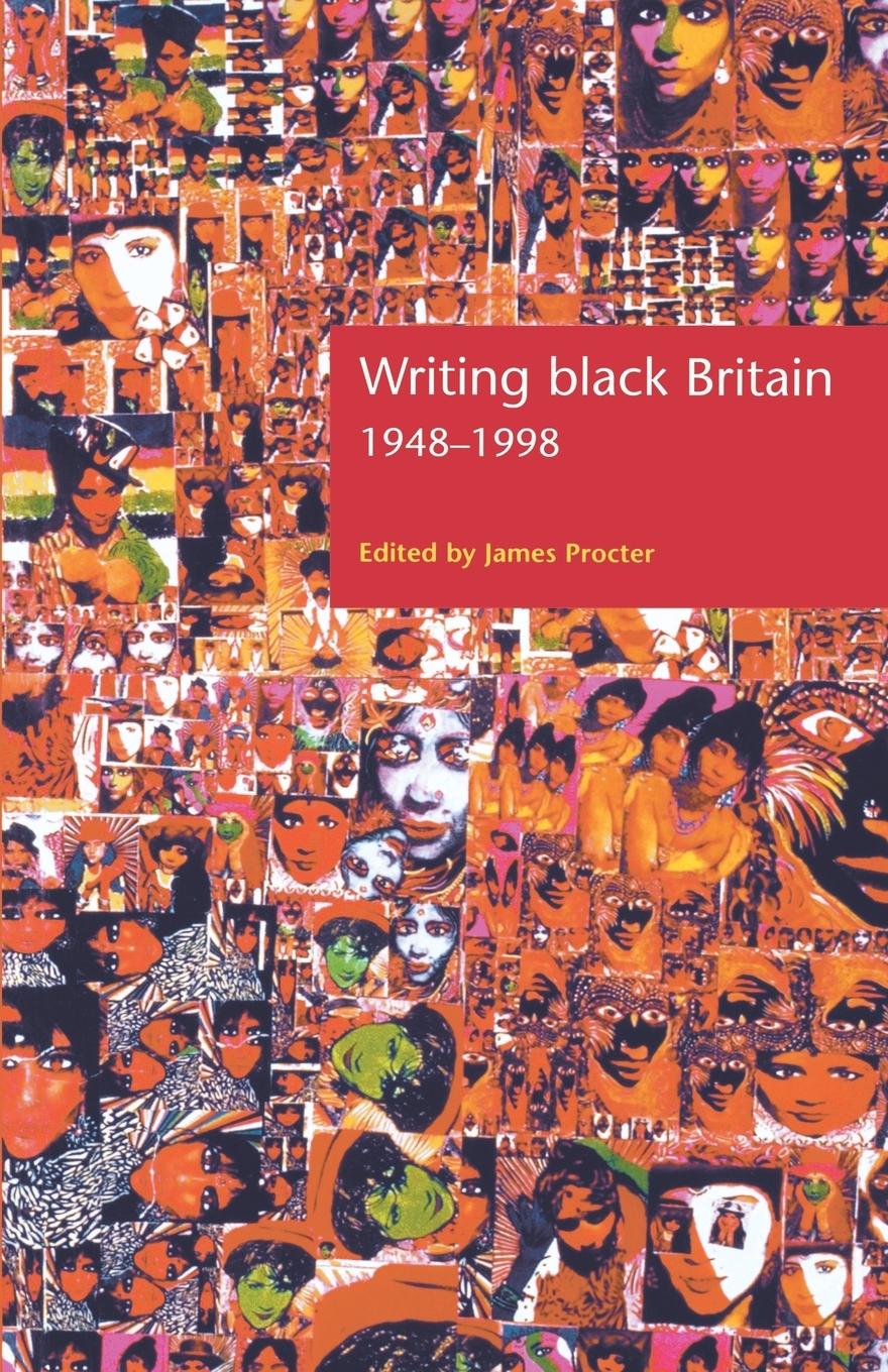 Writing Black Britain, 1948â "98