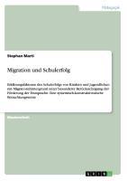 Migration und Schulerfolg