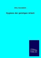 Hygiene der geistigen Arbeit