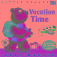 Vacation Time: Little Giants