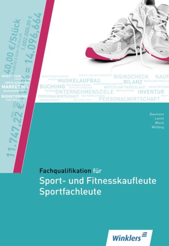 Fachqualifikation für Sport- und Fitnesskaufleute und Sportfachleute