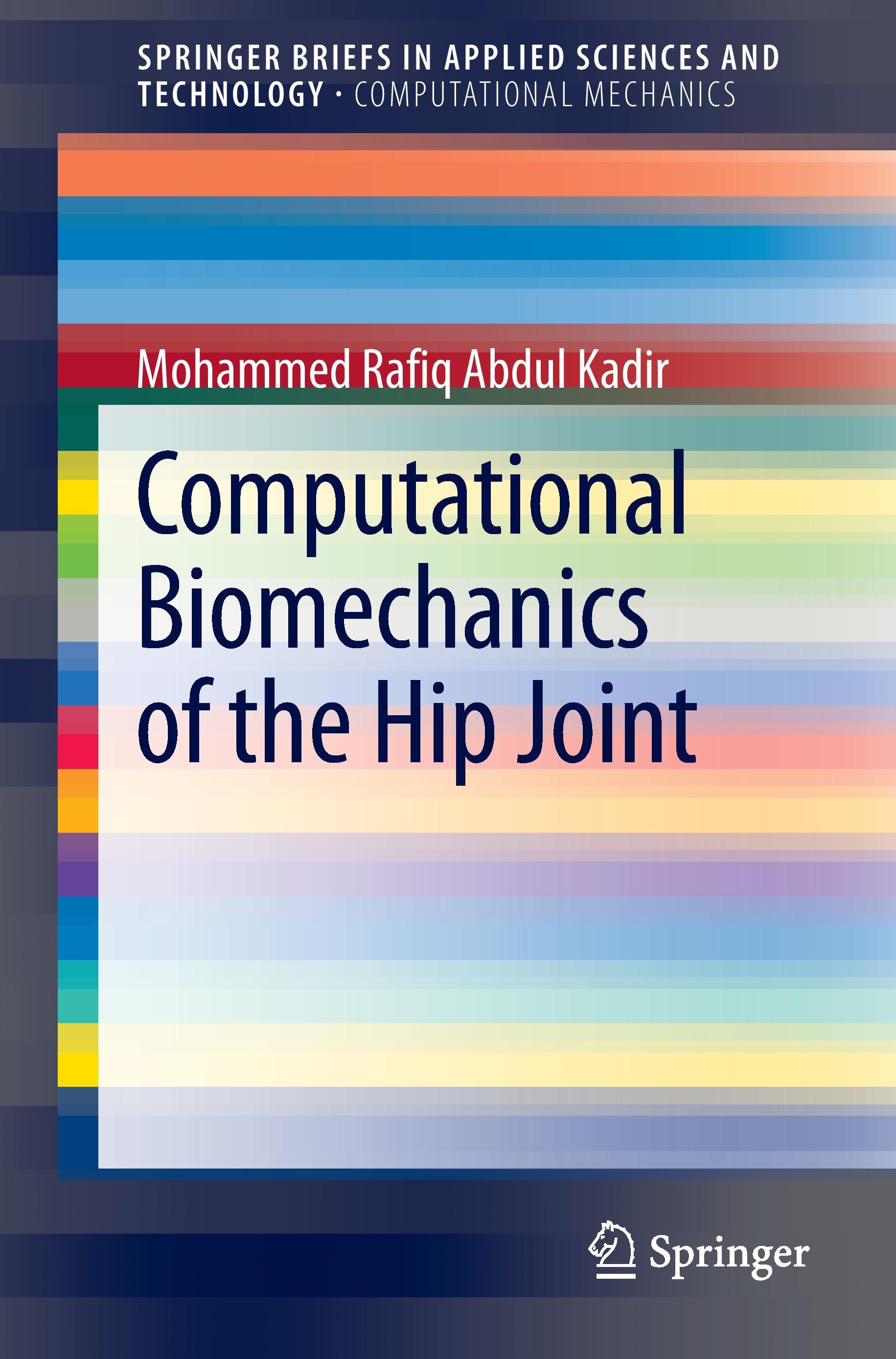 Computational Biomechanics of the Hip Joint