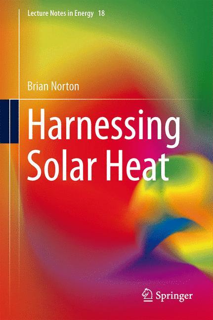 Harnessing Solar Heat