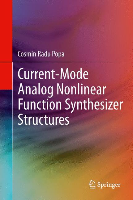 Current-Mode Analog Nonlinear Function Synthesizer Structures