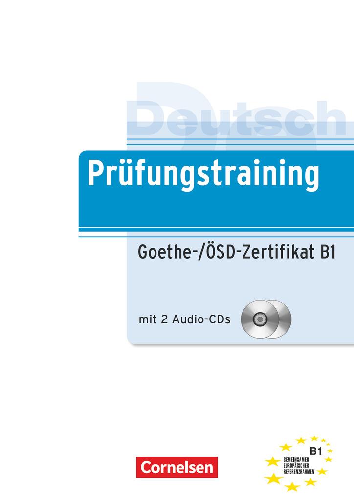 Prüfungstraining DaF B1. Goethe-/ÖSD-Zertifikat