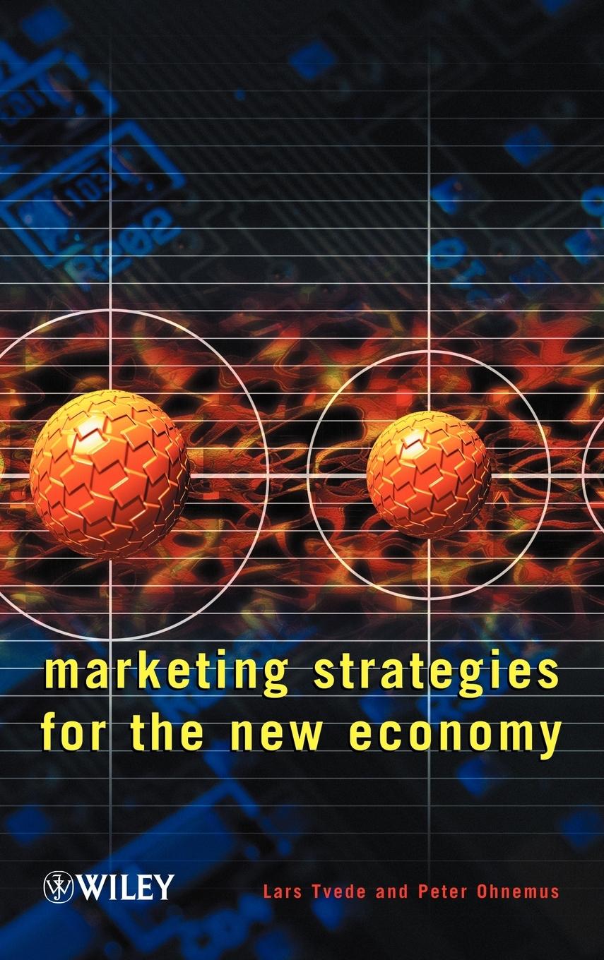 Marketing Strategies for the New Economy