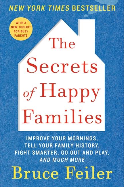 The Secrets of Happy Families