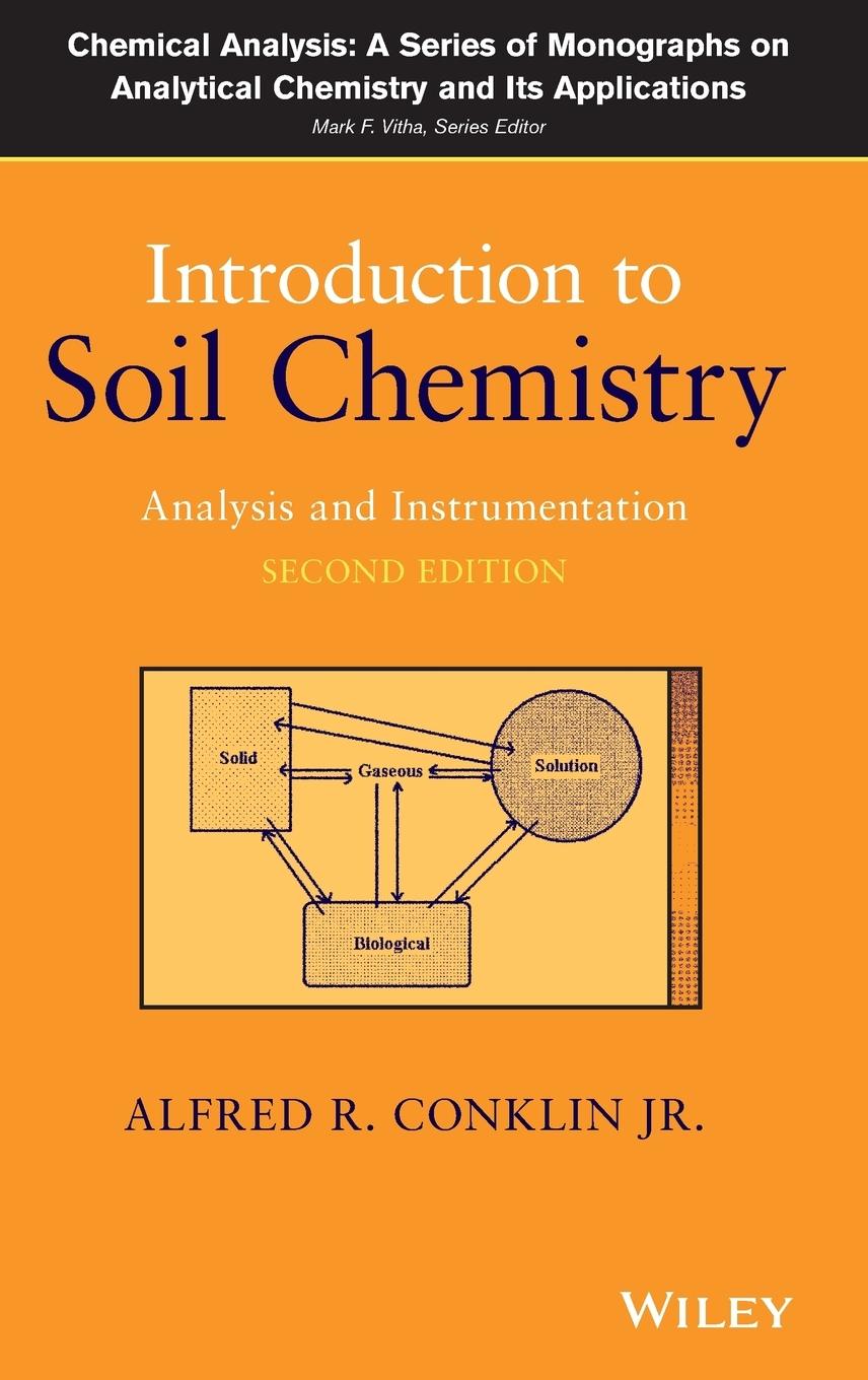 Introduction to Soil Chemistry