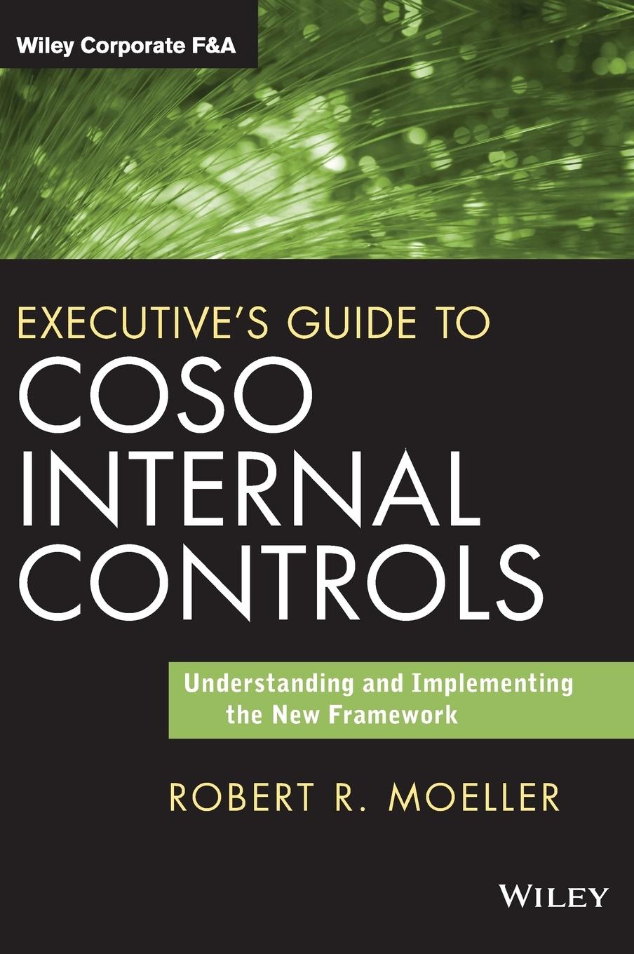 Executive's Guide to Coso Internal Controls