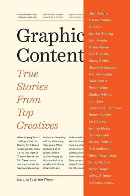 Graphic Content: True Stories from Top Creatives