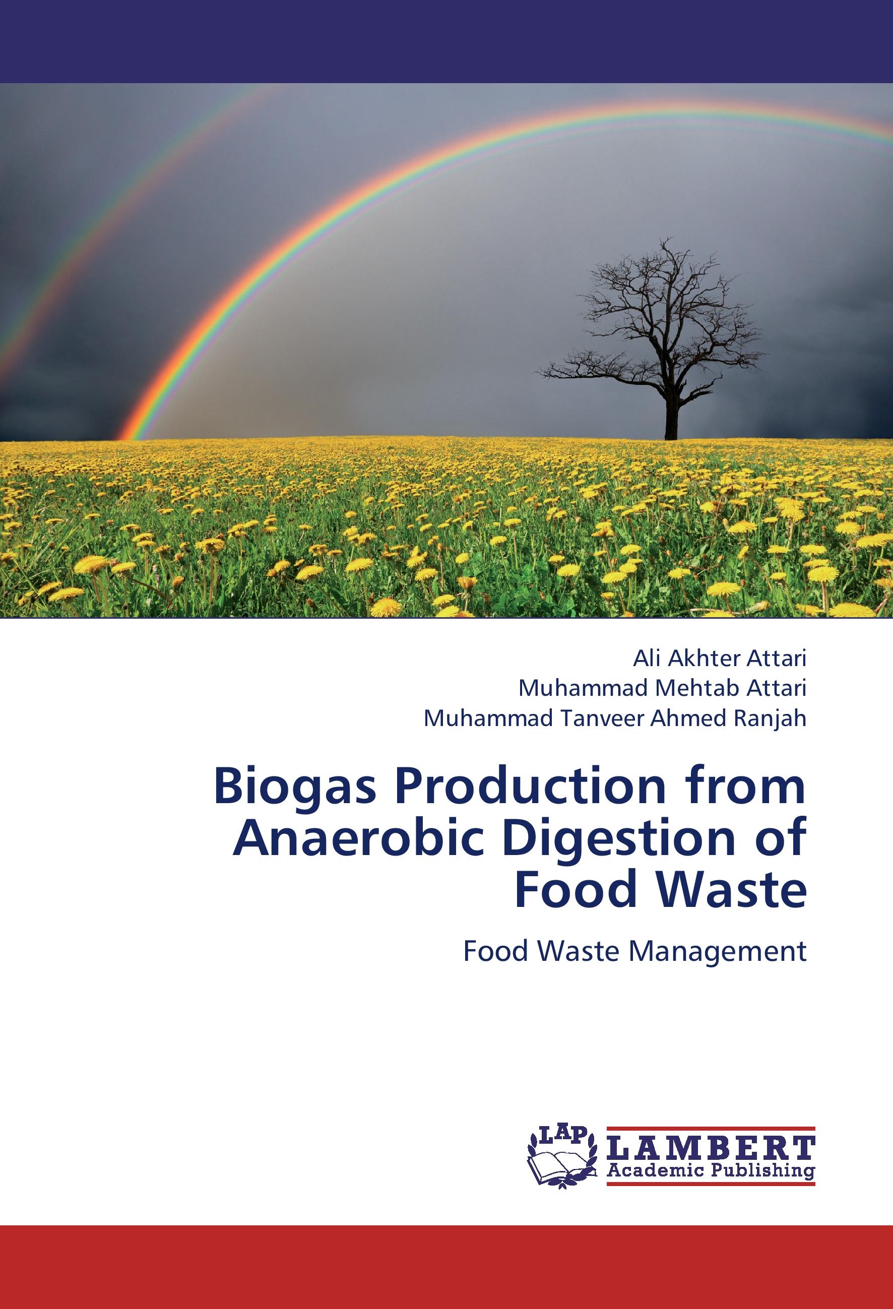 Biogas Production from Anaerobic Digestion of Food Waste