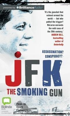 JFK: The Smoking Gun