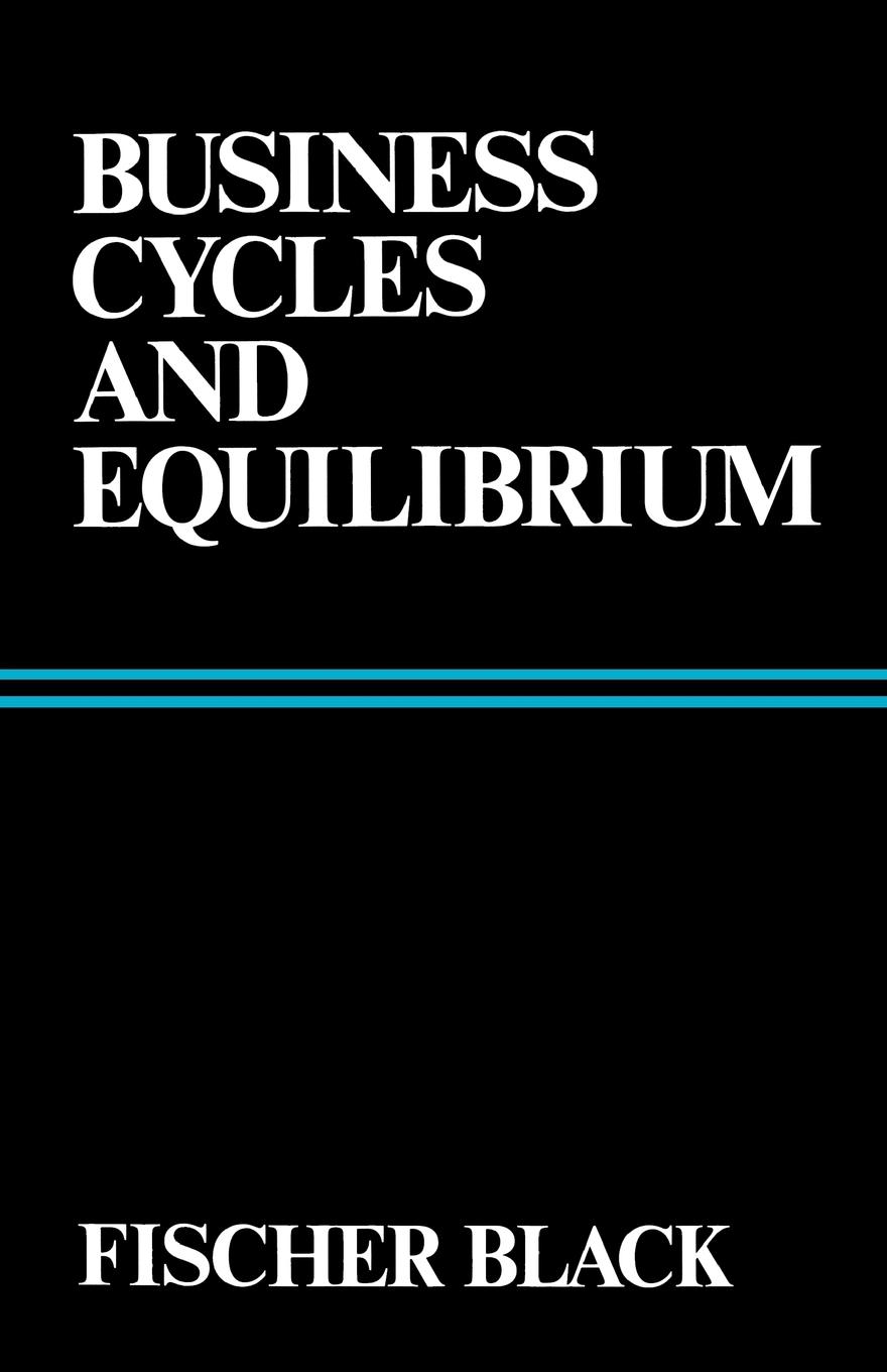 Business Cycles and Equilibrium