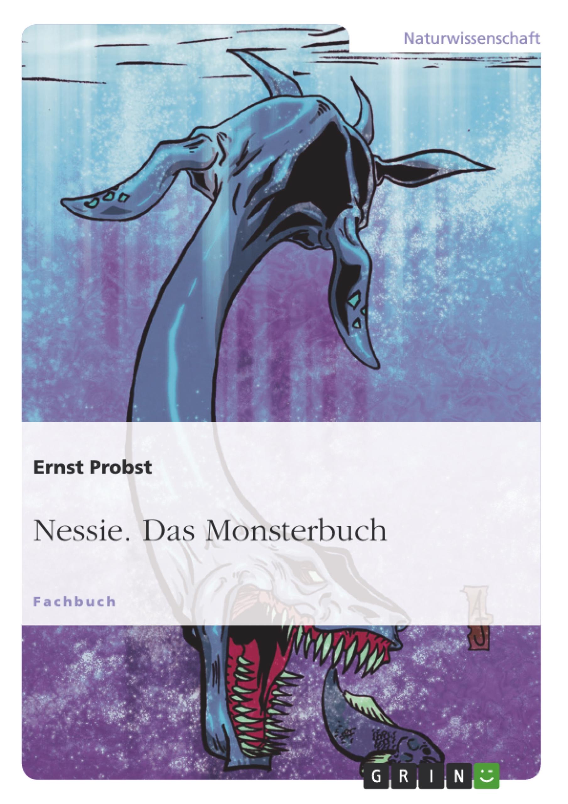 Nessie. Das Monsterbuch